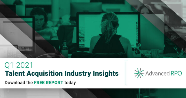 Talent Acquisition Industry Insights Report Q1 2021