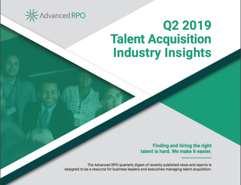 Digest: Q2 2019 Talent Acquisition Industry Insights Report
